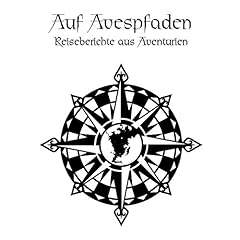 Auf Avespfaden - Reiseberichte aus Aventurien Titelbild