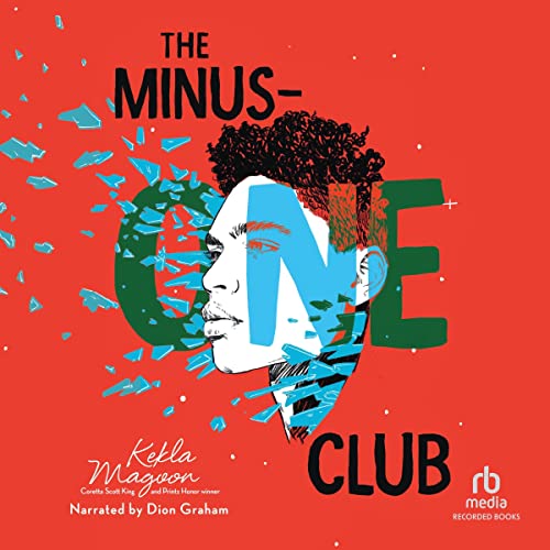 The Minus-One Club Audiolibro Por Kekla Magoon arte de portada