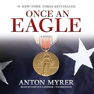 Once an Eagle Audiobook By Anton Myrer cover art