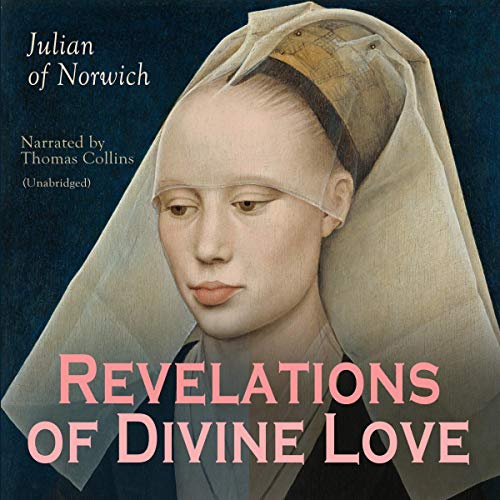 Revelations of Divine Love Audiolibro Por Julian of Norwich arte de portada