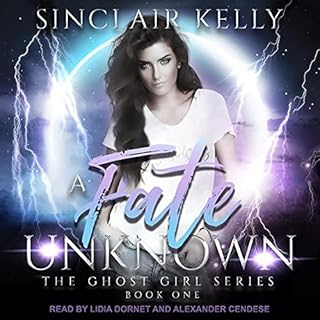 A Fate Unknown Audiobook By Sinclair Kelly cover art