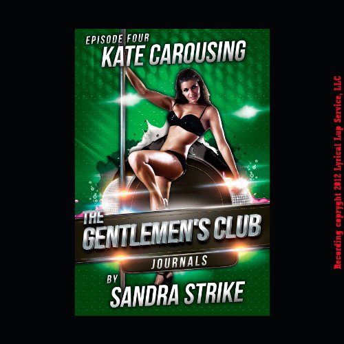 Kate Carousing Audiolivro Por Sandra Strike capa