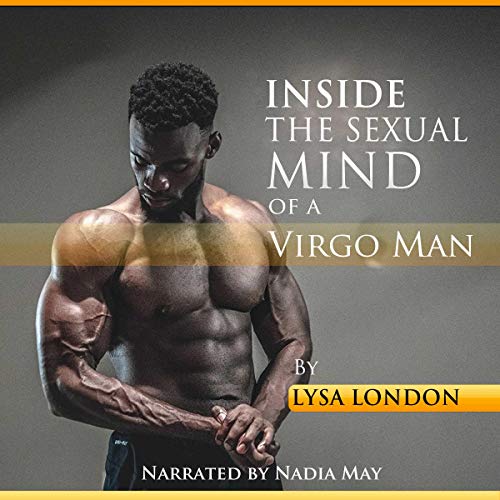 Inside the Sexual Mind of a Virgo Man cover art