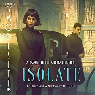 Isolate Audiobook By L. E. Modesitt Jr. cover art