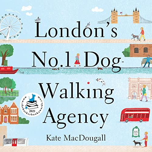 London's No. 1 Dog-Walking Agency Audiobook By Kate MacDougall cover art