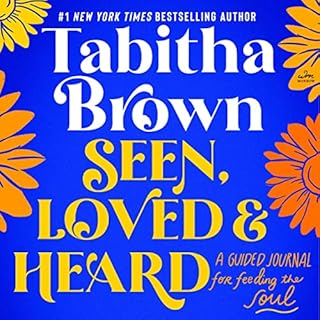 Seen, Loved and Heard Audiolibro Por Tabitha Brown arte de portada