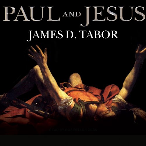 Paul and Jesus Audiobook By James D. Tabor cover art