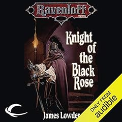 Knight of the Black Rose Audiobook By James Lowder cover art