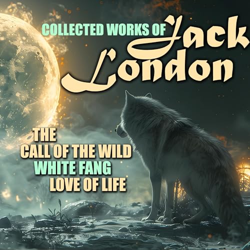 Collected Works of Jack London Audiolivro Por Jack London capa