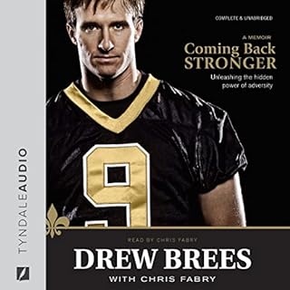 Coming Back Stronger Audiolibro Por Drew Brees arte de portada