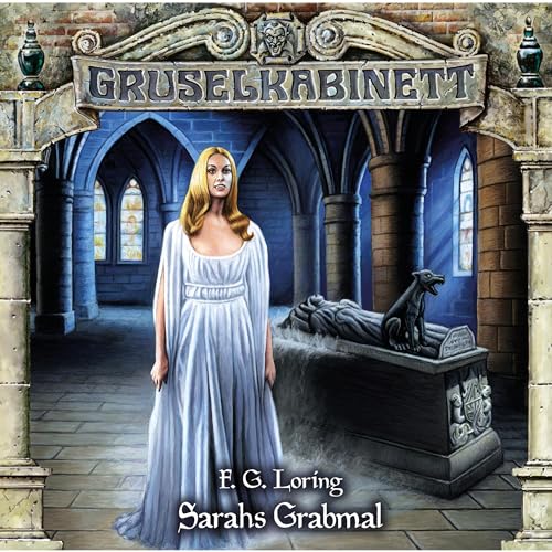 Sarahs Grabmal Audiobook By F. G. Loring cover art