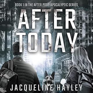 After Today Audiobook By Jacqueline Hayley cover art