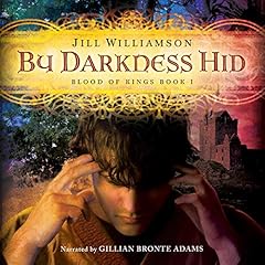 By Darkness Hid Audiolibro Por Jill Williamson arte de portada