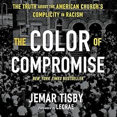 The Color of Compromise cover art