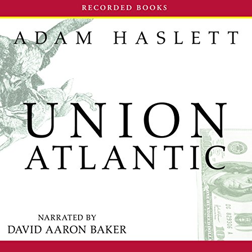 Union Atlantic Audiobook By Adam Haslett cover art