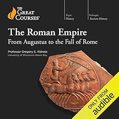 The Roman Empire: From Augustus to the Fall of Rome Titelbild