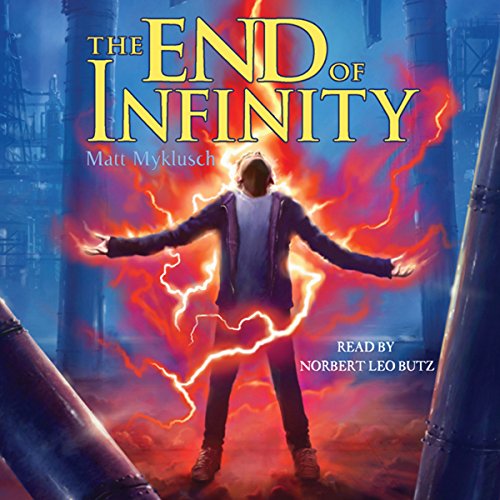 The End of Infinity Audiobook By Matt Myklusch cover art