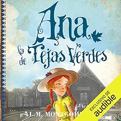 Ana, La De Tejas Verdes