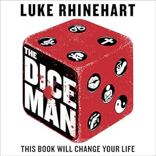 The Dice Man Audiolibro Por Luke Rhinehart arte de portada