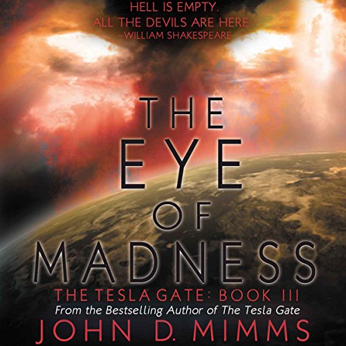 The Eye of Madness Audiolibro Por John D. Mimms arte de portada