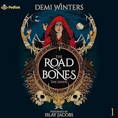 The Road of Bones Audiobook By Demi Winters cover art