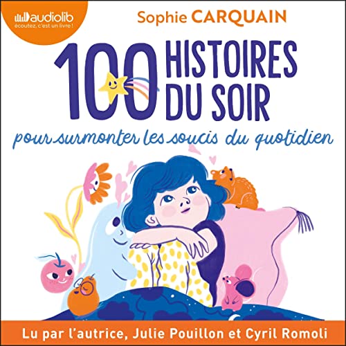 100 Histoires du soir Audiolivro Por Sophie Carquain capa