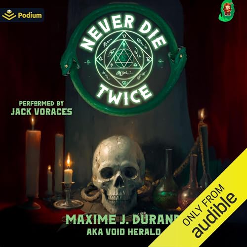 Never Die Twice Audiobook By Maxime J. Durand, Void Herald cover art