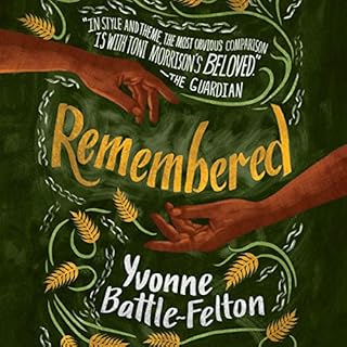 Remembered Audiobook By Yvonne Battle-Felton cover art