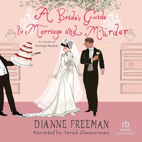 A Bride's Guide to Marriage and Murder cover art