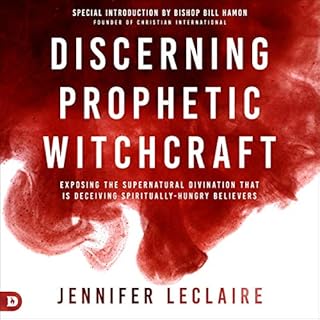 Discerning Prophetic Witchcraft Audiolibro Por Jennifer LeClaire arte de portada