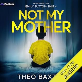 Not My Mother Audiolibro Por Theo Baxter arte de portada