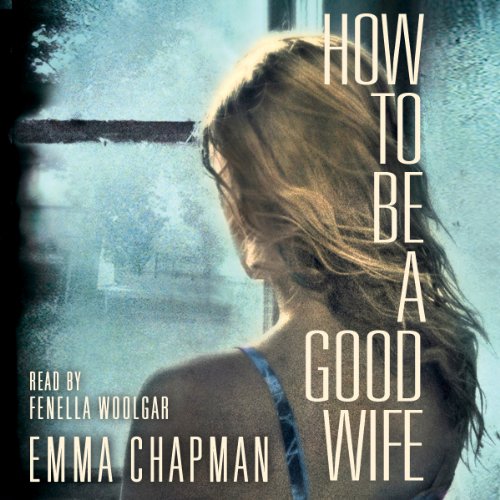 How to be a Good Wife cover art