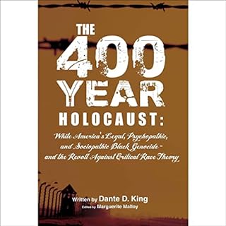 The 400-Year Holocaust Audiobook By Dante D. King cover art