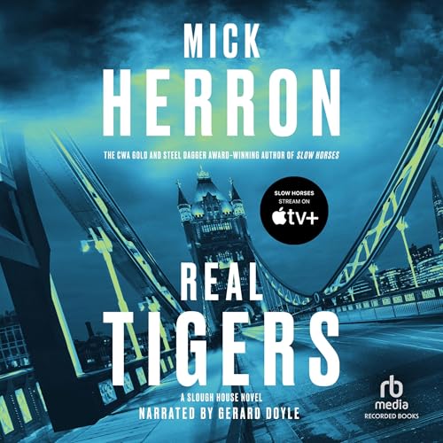 Real Tigers Audiolibro Por Mick Herron arte de portada