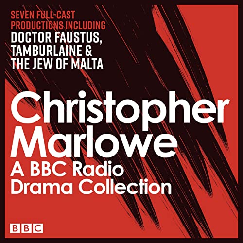 The Christopher Marlowe BBC Radio Drama Collection cover art