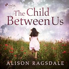 Couverture de The Child Between Us