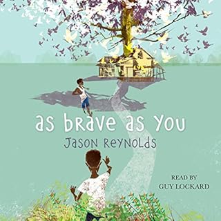 As Brave as You Audiobook By Jason Reynolds cover art