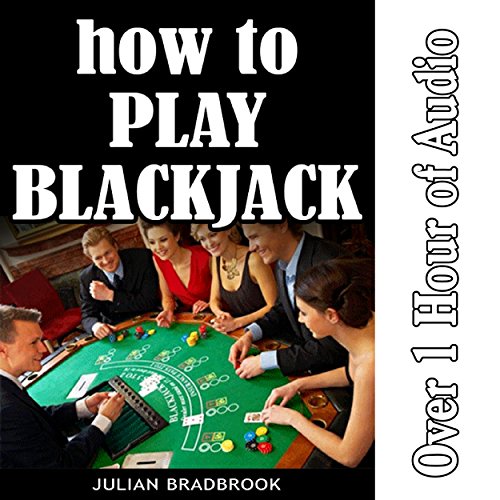 How to Play Blackjack Audiolibro Por Julian Bradbrook arte de portada