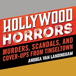 Hollywood Horrors Audiobook By Andrea Van Landingham cover art