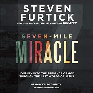 Seven-Mile Miracle Audiolibro Por Steven Furtick arte de portada