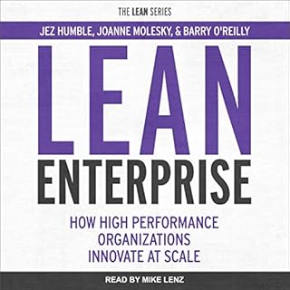 Lean Enterprise Audiobook By Jez Humble, Joanne Molesky, Barry O'Reilly cover art