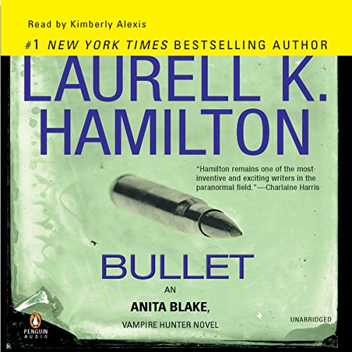 Bullet Audiobook By Laurell K. Hamilton cover art