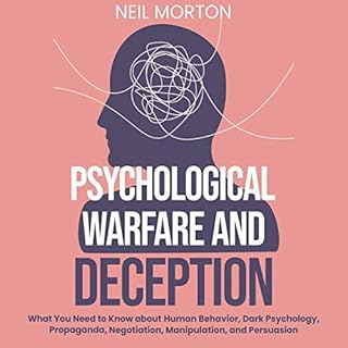 Psychological Warfare and Deception Audiobook By Neil Morton cover art