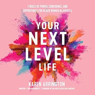 Your Next Level Life Audiolibro Por Karen Arrington arte de portada