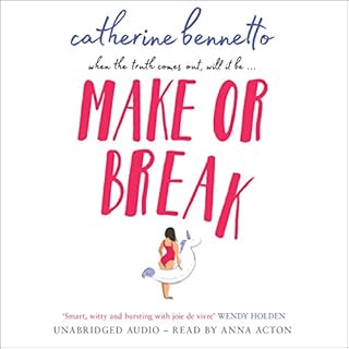 Make or Break Audiobook By Catherine Bennetto cover art