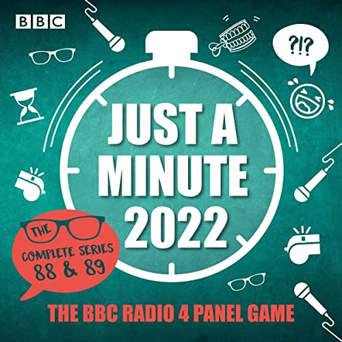 Just a Minute 2022: The Complete Series 88 & 89 Audiobook By BBC Radio Comedy cover art