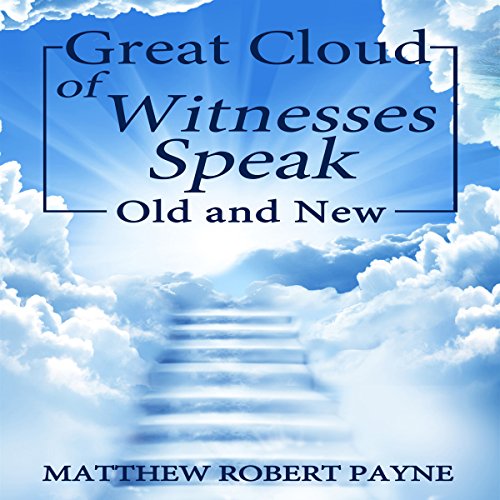 Great Cloud of Witnesses Speak cover art