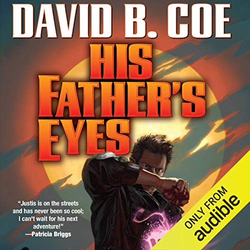 His Father's Eyes Audiolibro Por David B. Coe arte de portada