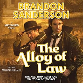 The Alloy of Law Audiobook By Brandon Sanderson cover art