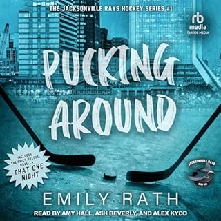 Pucking Around Audiobook By Emily Rath cover art